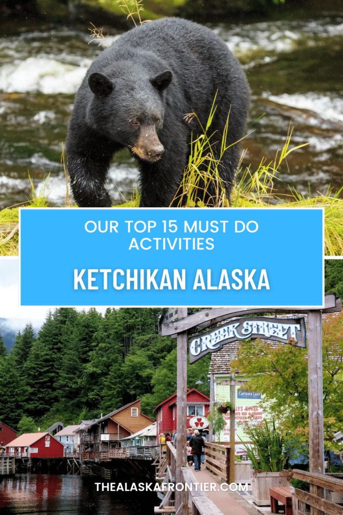 Things To Do In Ketchikan Alaska