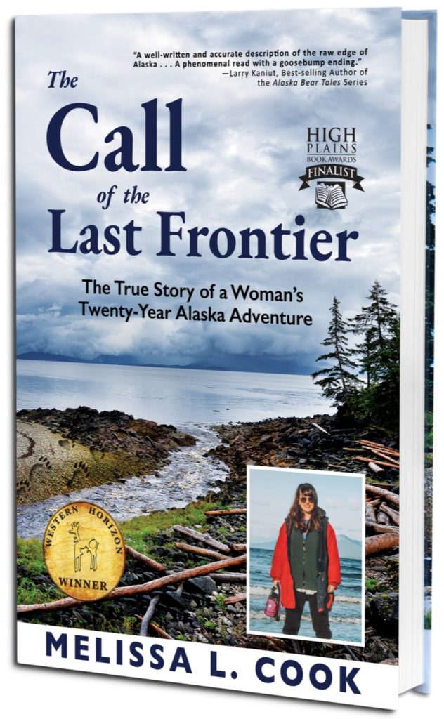 The Call of the Last Frontier - Melissa Cook Standing Book