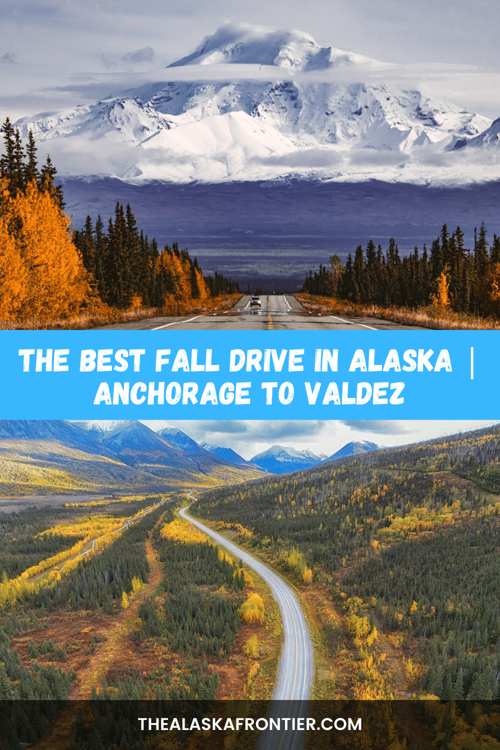 The Best Fall Drive In Alaska Anchorage To Valdez