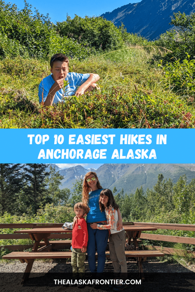 Our Easiest Hikes In Anchorage For The Family